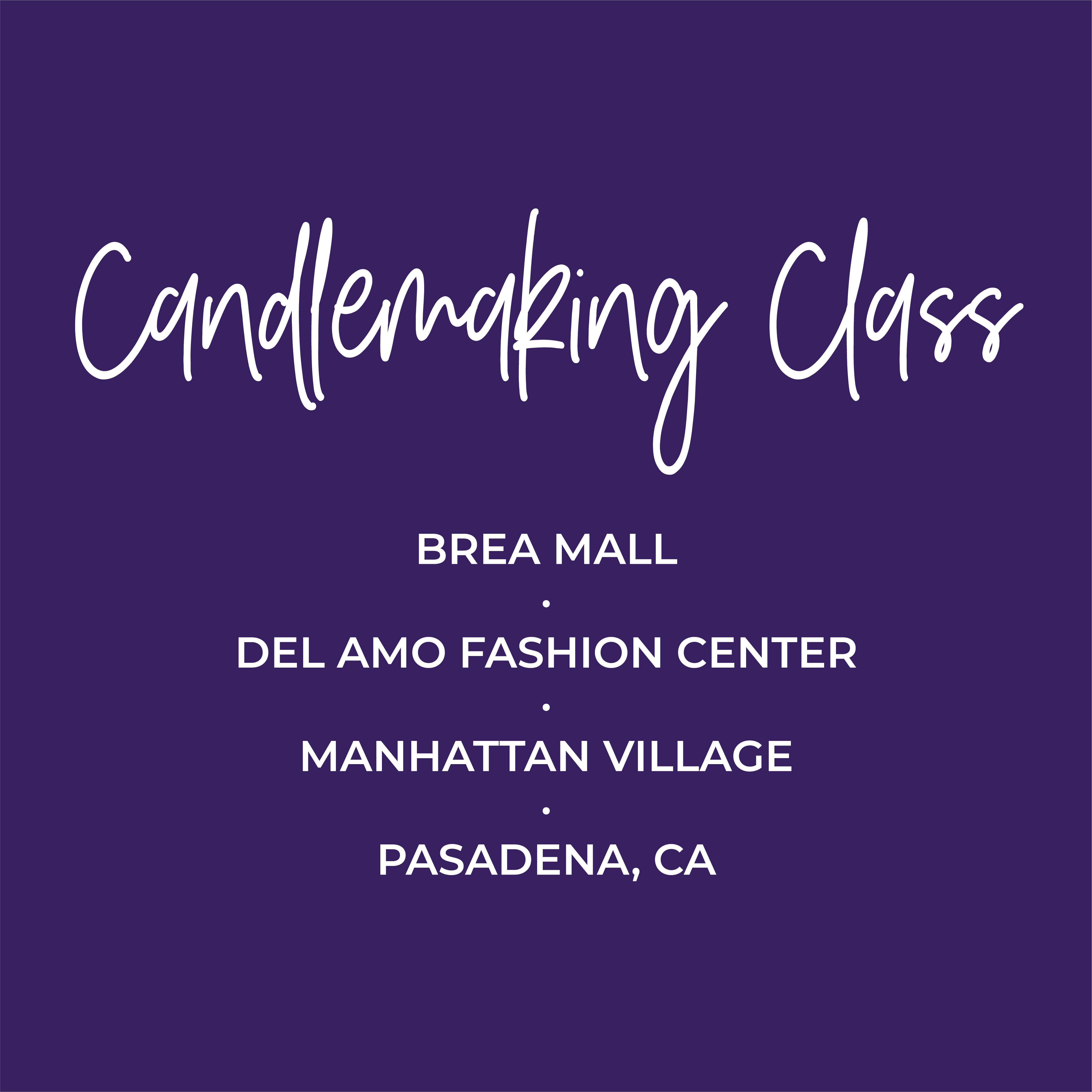Candlemaking Class Location List