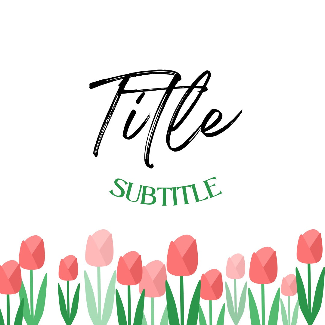 M5 label template with script font and pink and red tulips.