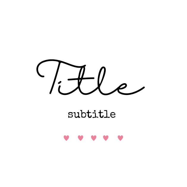 S12 label template with script, typewriter font, and mini hearts.