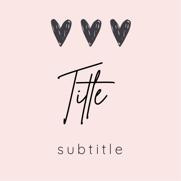 S23 label template with trio of hearts and script.