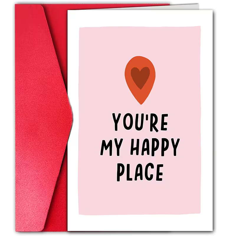 Greeting card that says "you're my happy place" on the front
