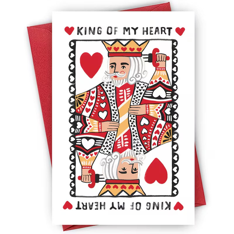 Greeting Card with a King of Hearts design and says "King of My Heart"